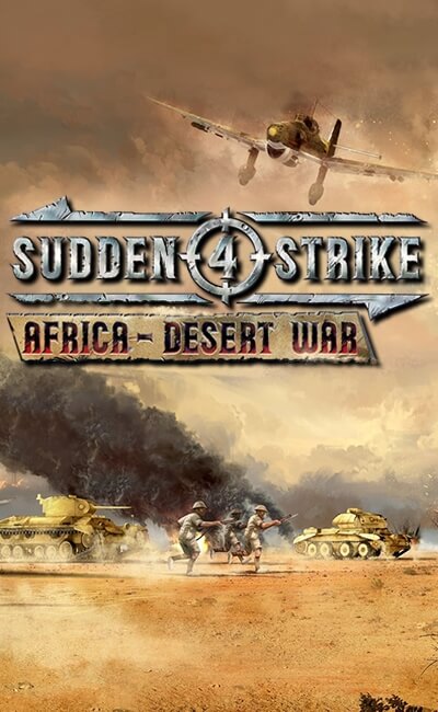 Sudden Strike 4 Africa - Desert War (2018)