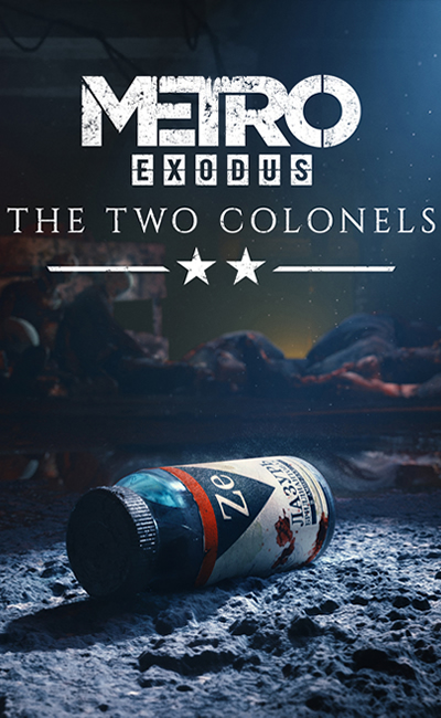 Metro Exodus The Two Colonels (2019)